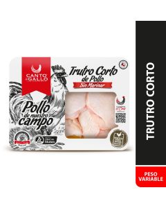 Trutro Corto de Pollo 700 gr aprox.